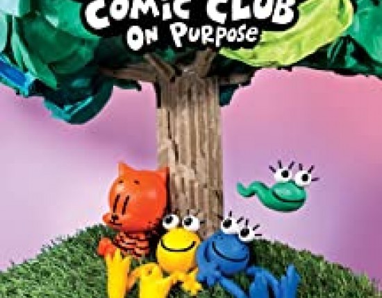 Cat Kid Comic Club: On Purpose: A Graphic Novel (Cat Kid Comic Club #3): From the Creator of Dog Man Hardcover